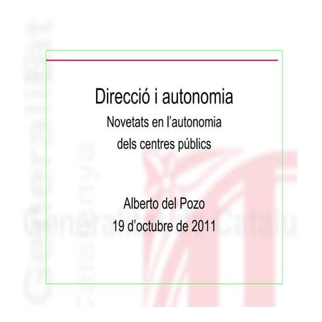 Novetats en l'autonomia dels centres públics