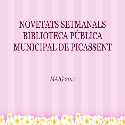 Novetats setmanals biblioteca publica_municipal