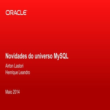 Novidades do Universo MySQL Maio 2014