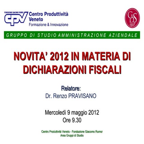 Novita' 2012 sugli adempimenti fiscali   dichiarazioni e versamenti
