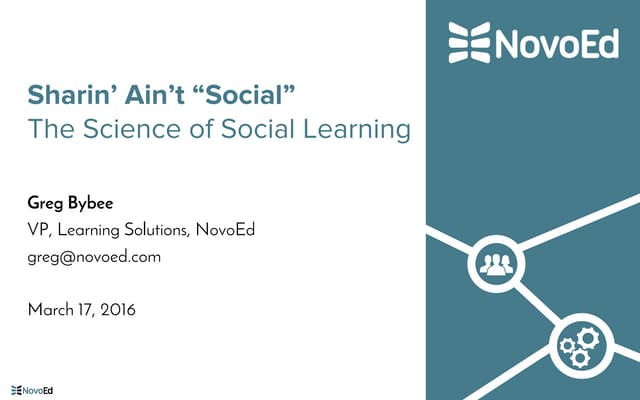 Science of Social Learning (Learning Solutions 2016)