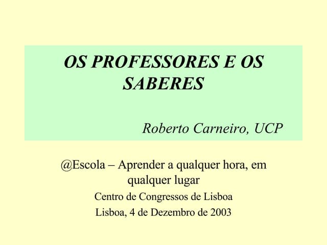 Novos Saberes dos Professores