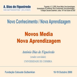 Novos Media, Nova Aprendizagem