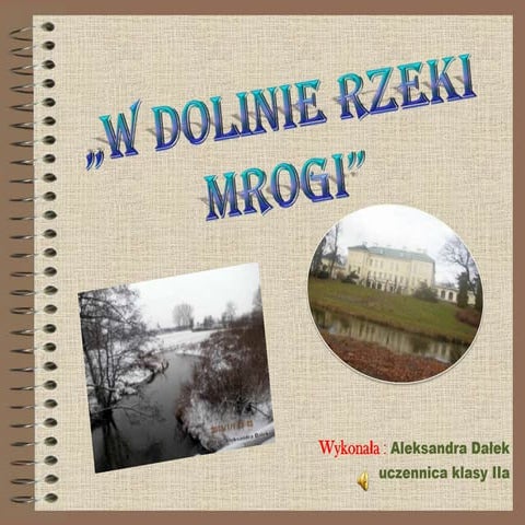 W dolinie rzeki Mrogi | PPTX