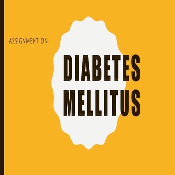 Diabetes Mellitus (DM)