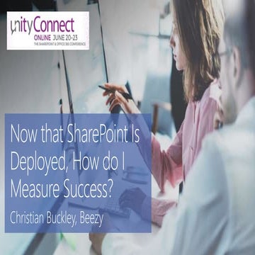 Now that SharePoint is Deployed, How do I Measure Success?