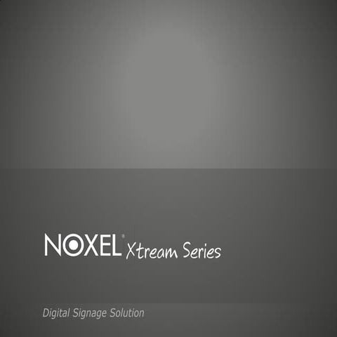 Noxel Xtream Series