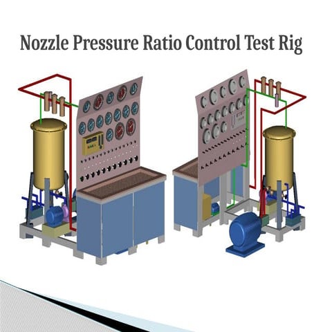Nozzle Pressure Ratio Control Test Rig.pptx