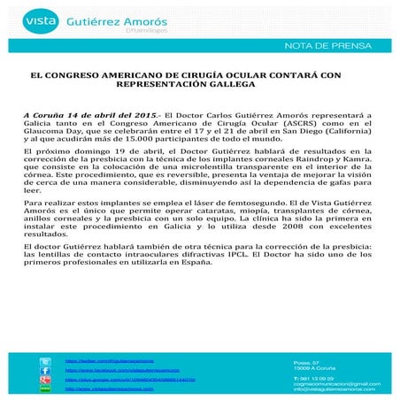 El congreso americano de cirugía ocular contará con representación gallega