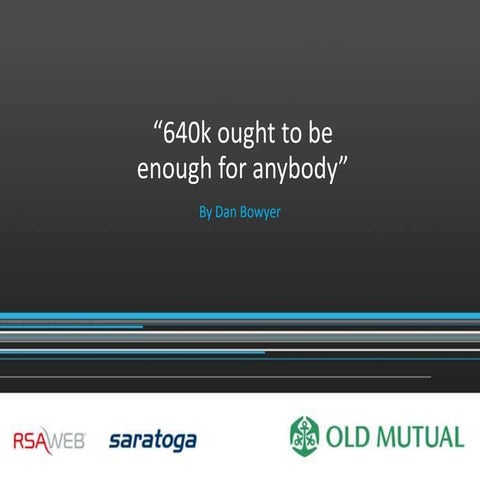 604k Ought to be enough for anyone - by Dan Bowyer