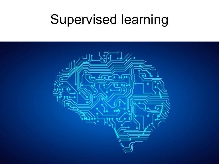 Machine Learning - Supervised learning