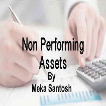 NPA - Non Performing Assets by Meka Santosh
