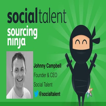 How to Recruit like a Sourcing Ninja: NPA Denver 2015