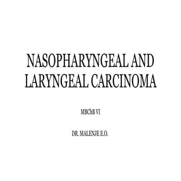Comprehensive Overview of Nasopharyngeal and Laryngeal Carcinoma ...