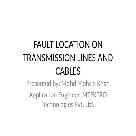 Advanced Fault Location Techniques for Transmission Lines and Cables ...