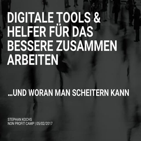 Digitale Tools und Plattformen für das bessere Zusammenarbeiten