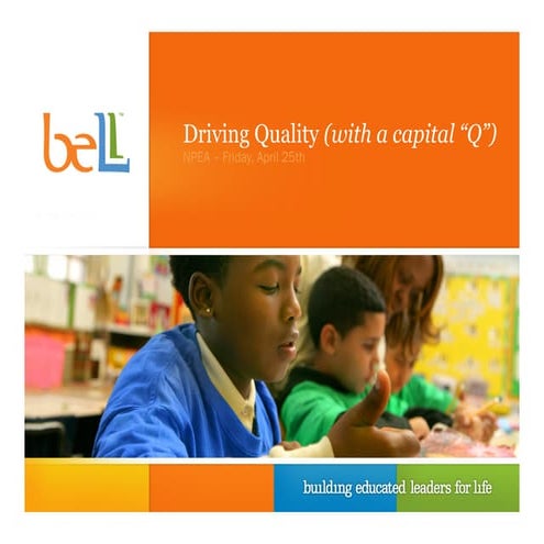 Driving Quality (with a capital Q)