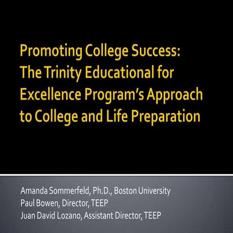 Promoting College Success: TEEP's Approach to College and Life ...