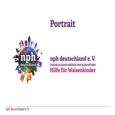 nph deutschland e. V.  |  Hilfe Für Waisenkinder  |  Portrait