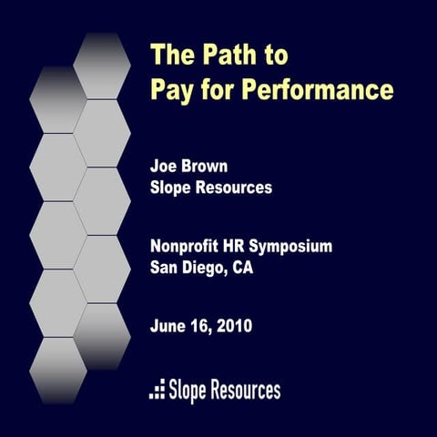 The Path to Pay for Performance