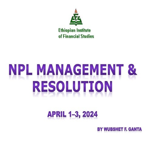 NPL Management and Resolution Revised.pptx