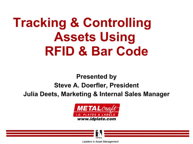 Tracking and Controlling Assets Using Bar Code and RFID