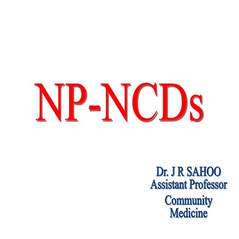 NPNCD DR J R SAHOO IMS AND SUM HOSPITAL.pptx