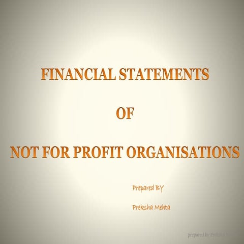 Accounting for Not for Profit Organisations