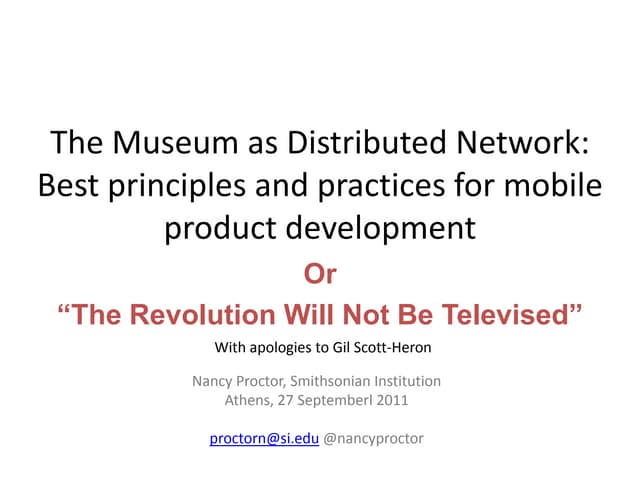 The Networked Museum ("The Revolution Will Not Be Televised")