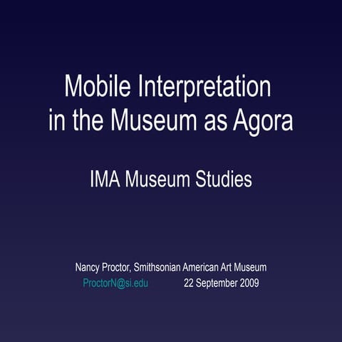 Mobile Interpretation in the Museum as Agora