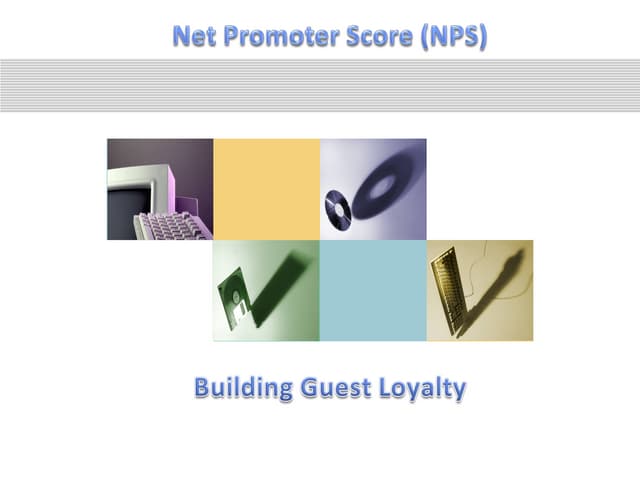 Nps   building guest loyalty