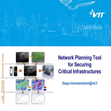 Network Planning Tool for Securing Critical Infrastructures