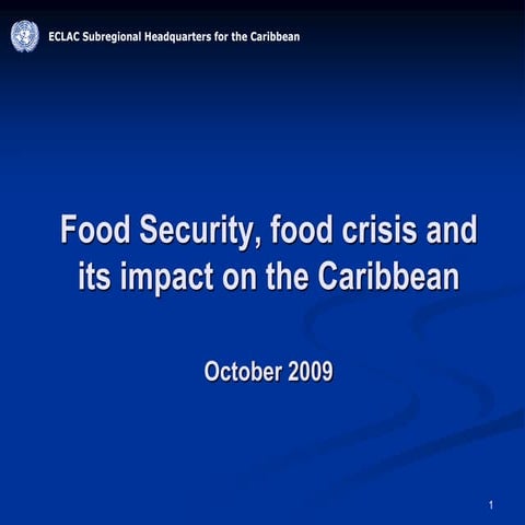 Food security, food crisis and its impact on the caribbean | PDF