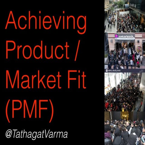 Achieving Product / Market Fit