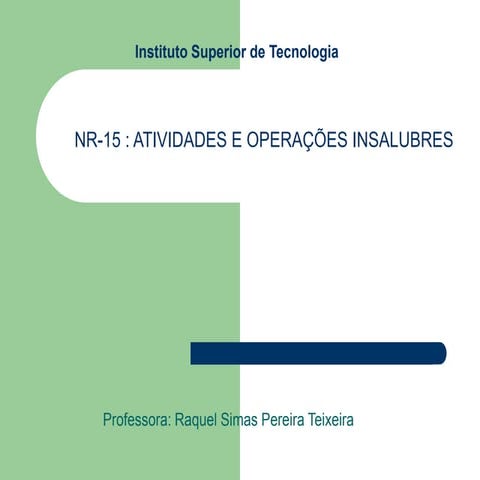 nr-15-insalubre LIMITES DE EXPOSIÇAO OCUPACIONAL.ppt