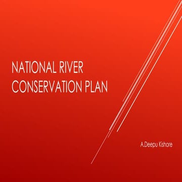 National River Conservation Plan (NRCP) and Ganga Action Plan (GAP)