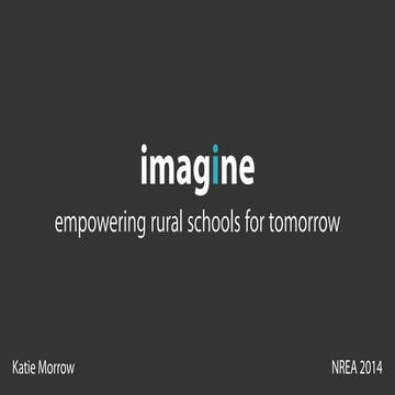 IMAGINE: Transforming Rural Education with Apple Technology - NREA 2014