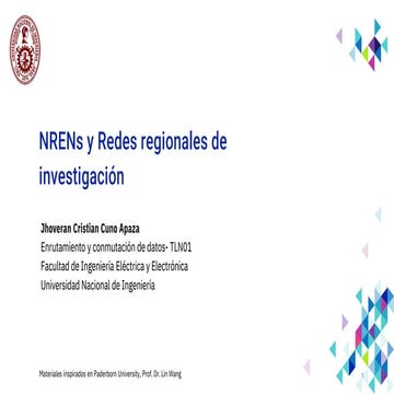NREN - red nacional de investigacion y educacion en LATAM y Europa ...