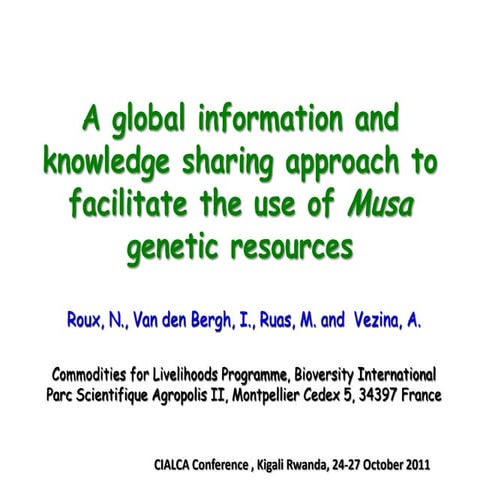 Roux - A global information and knowledge sharing approach to facilitate the ...
