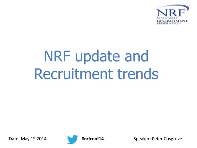 NRF slides on trends