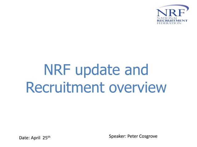 National Recuitment Conference 2013 - Update