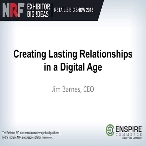 Creating Lasting Relationships in the Digital Age