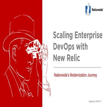 Scaling Enterprise DevOps w/ New Relic: Nationwide’s Modernization Journey, F...