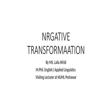 NRGATIVE TRANSFORMAATION PPP.pptx for BS English