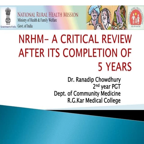Nrhm  a critical review after its completion of