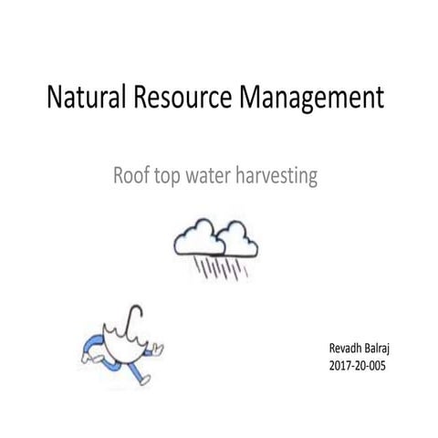 Rooftop Rainwater Harvesting -Natural resource management