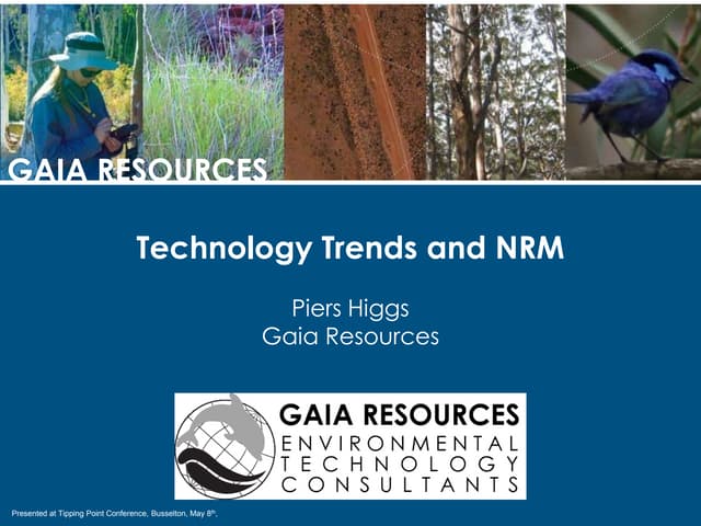 Technology Trends and NRM - Tipping Point Conference