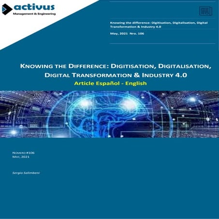 Digitisation, Digitalisation, Digital Transformation & Industry 4.0 | PDF