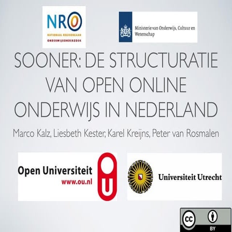 De structuratie van open online onderwijs in Nederland (SOONER)
