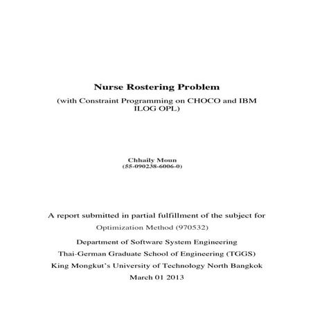 Nurse Rostering Problem - A comparison between Constraint Programming on CHOC...